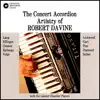 Robert Davine & Lamont Chamber Players - The Concert Accordion Artistry of Robert Davine